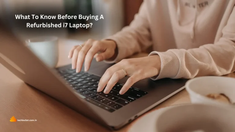 What To Know Before Buying A Refurbished i7 Laptop